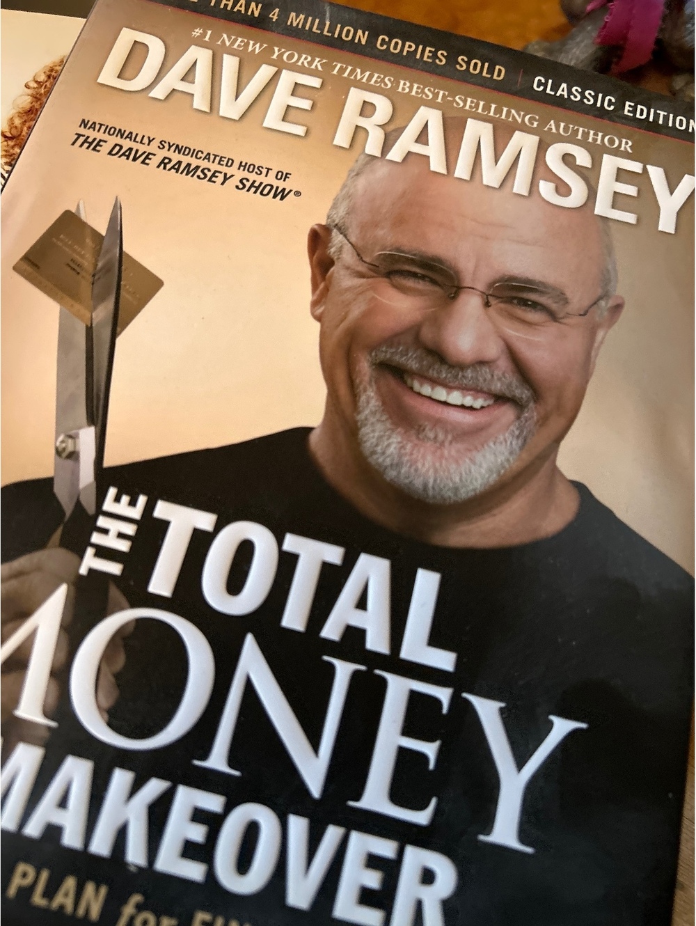 The Total Money Makeover by Dave Ramsey - Classic Edition Book